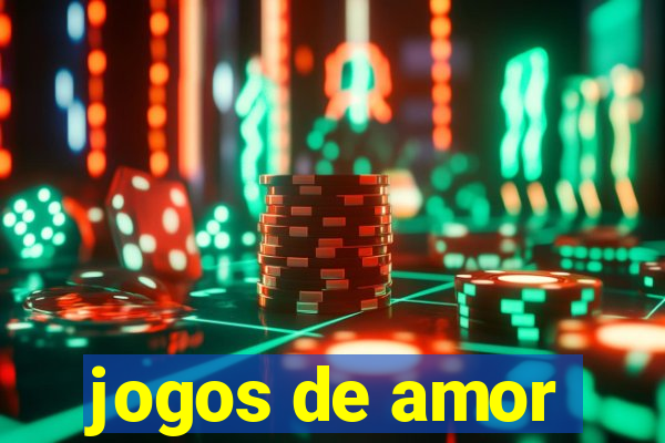 jogos de amor